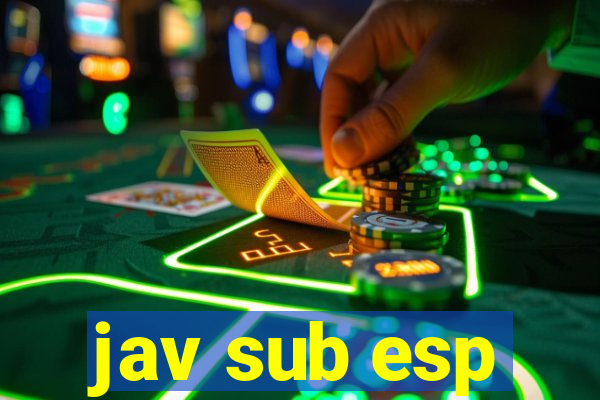 jav sub esp